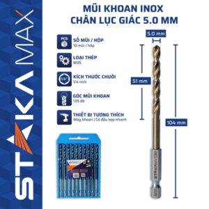 Mũi Khoan Inox Chân Lục Giác 5mm STAKA MAX (10C/V;100C/H;1600C/T)- KA-4976