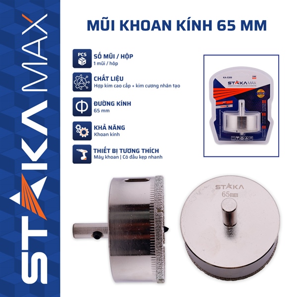 Mũi Khoan Kính 65 mm STAKA MAX (6C/H,48C/T)- KA-5389