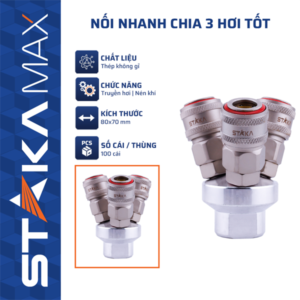 Nối Nhanh Chia 3 Hơi Tốt STAKA MAX (100C/T) - KA-3305