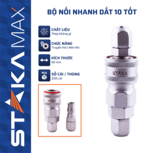 Bộ Nối Nhanh Dắt 10 Tốt STAKA MAX (200C/T) - KA-3306